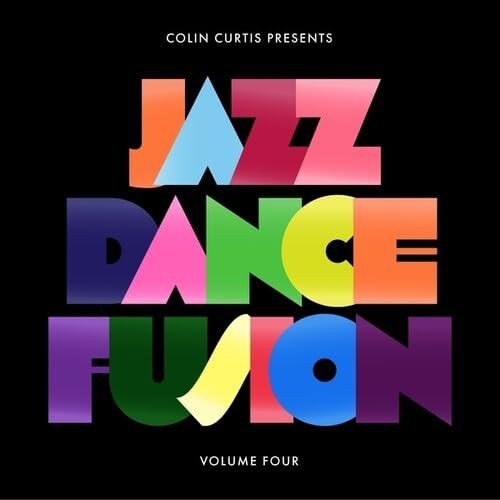 Jazz Dance Fusion Volume 4 - Part 1, płyta winylowa Curtis Colin