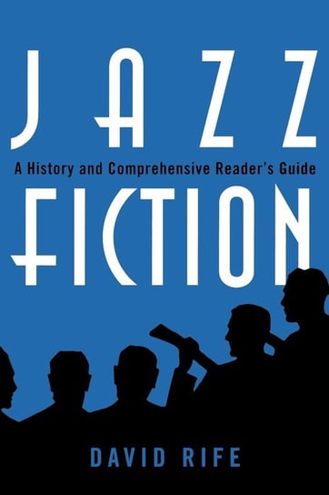 Jazz Fiction Rife David