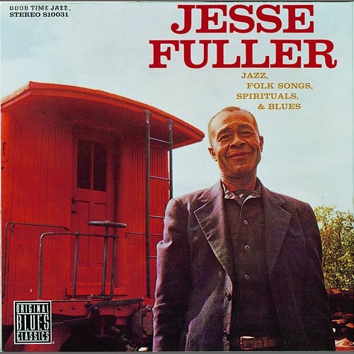 Jazz, Folk Songs, Spirituals, & Blues Jesse Fuller