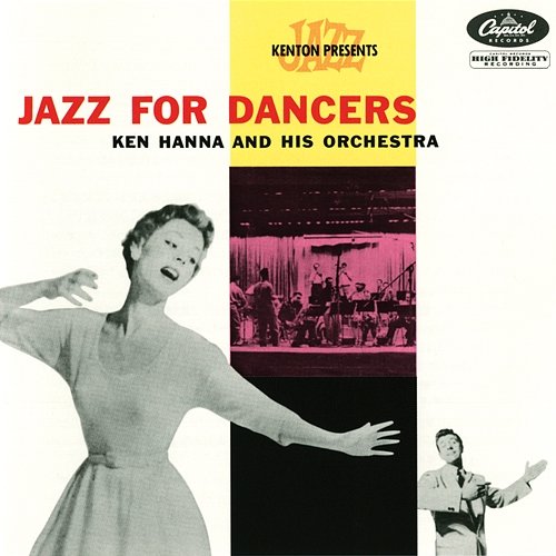 Jazz for Dancers Ken Hanna and His Orchestra