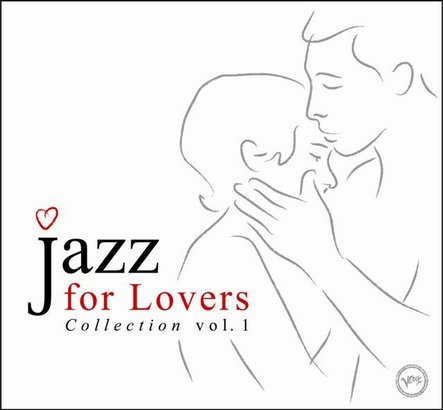 Jazz For Lover Collection. Volume 1 Various Artists