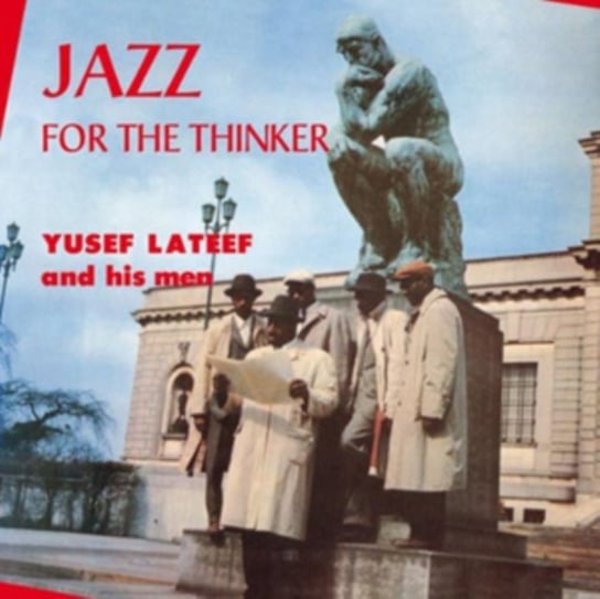 Jazz for the Thinker Yusef Lateef and His Men