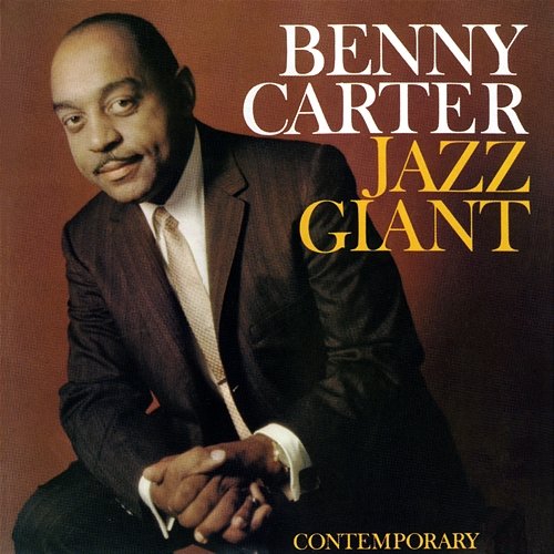 Jazz Giant Benny Carter