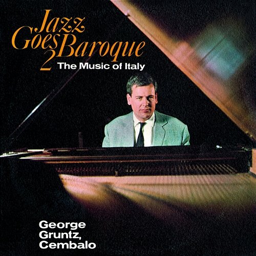 Jazz Goes Baroque 2 George Gruntz