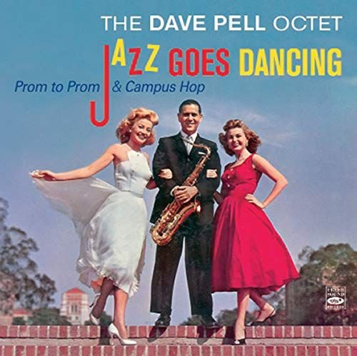 Jazz Goes Dancing Pell Dave