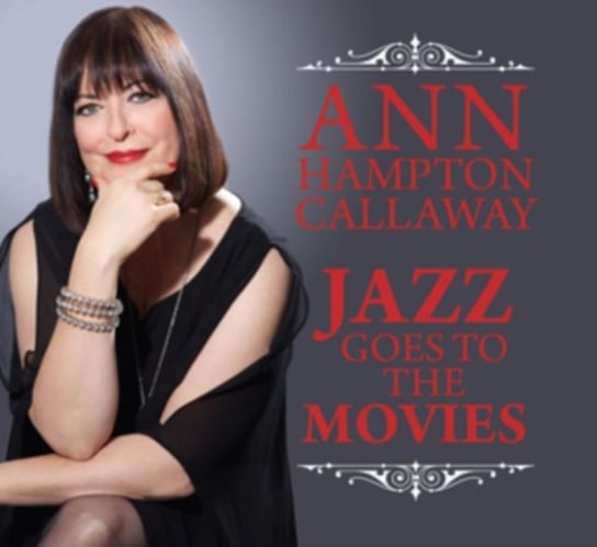 Jazz Goes to the Movies Ann Hampton Callaway