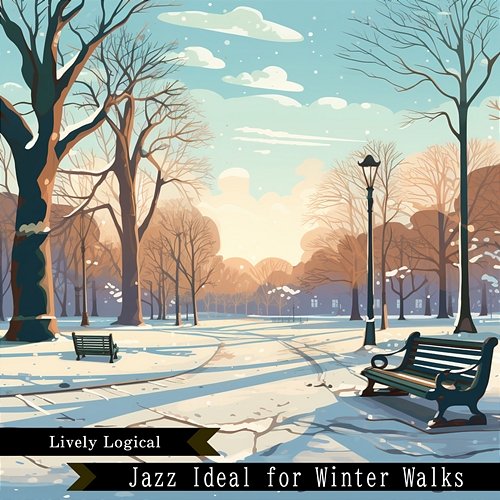 Jazz Ideal for Winter Walks Lively Logical