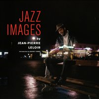 Jazz Images by Jean Pierre Leloir Soley Jordi