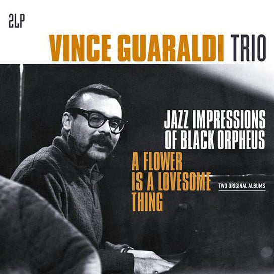 Jazz Impressions Of Black Orpheus + A Flower Is A Lovesome Thing 2LP 180 Gram Remastered Guaraldi Vince Trio