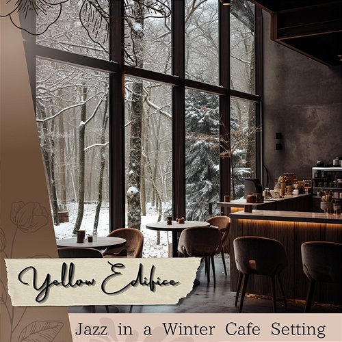 Jazz in a Winter Cafe Setting Yellow Edifice