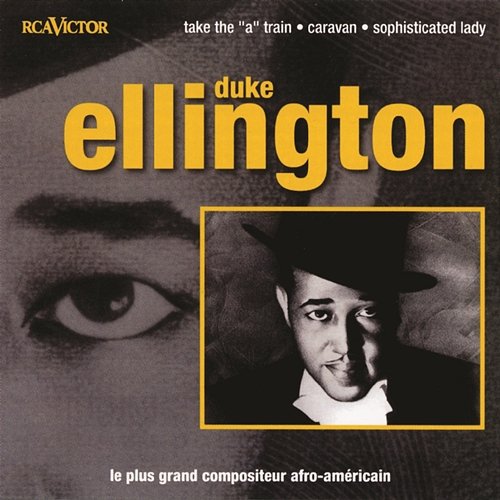 Prelude to a Kiss Duke Ellington & His Famous Orchestra, Duke Ellington