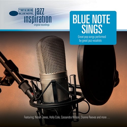 Jazz Inspiration: Blue Note Sings Great Pop Songs performed by Great Jazz Vocalists Various Artists
