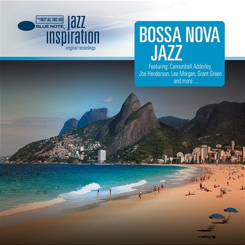 Jazz Inspiration: Bossa Nova Jazz Various Artists
