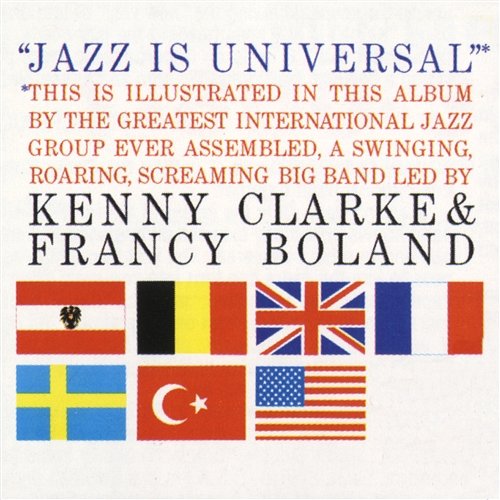 Jazz Is Universal Clarke-Boland