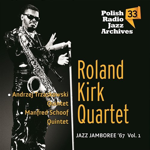 Jazz Jamboree '67 vol.1 Roland Kirk Quartet, Andrzej Trzaskowski Quintet, Manfred Schoof Quintet