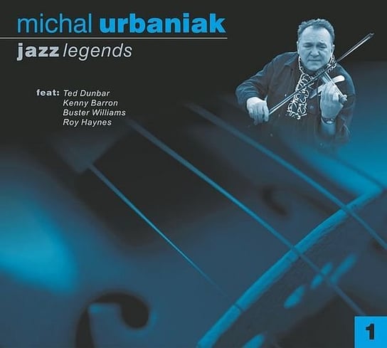 Jazz Legends. Część 1 Urbaniak Michał