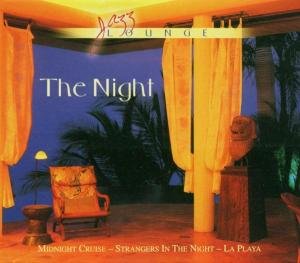 JAZZ LOUNGE THE NIGHT Various Artists