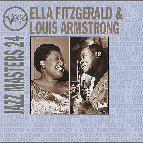 Jazz Masters 24: Ella Fitzgerald & Louis Armstrong Ella Fitzgerald, Louis Armstrong