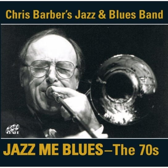 Jazz Me Blues Chris Barber's Jazz & Blues Band