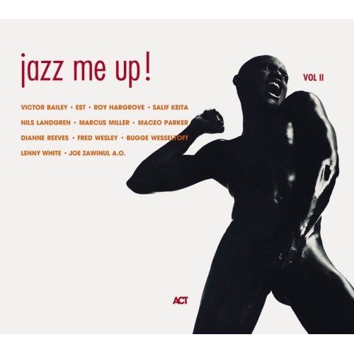 Jazz Me Up! Volume 2 Various Artists