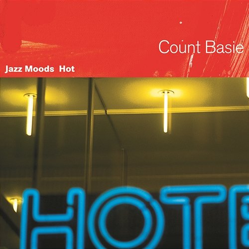 Jazz Moods: Hot Count Basie