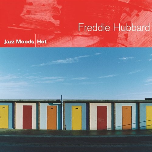 Jazz Moods - Hot Freddie Hubbard