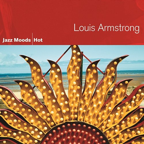 Jazz Moods - Hot Louis Armstrong