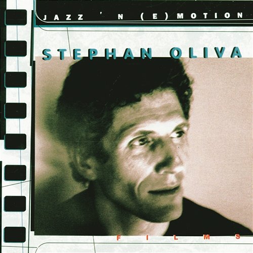 Jazz & Movie Stephan Oliva