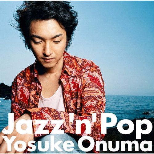 Jazz 'n' Pop Yosuke Onuma