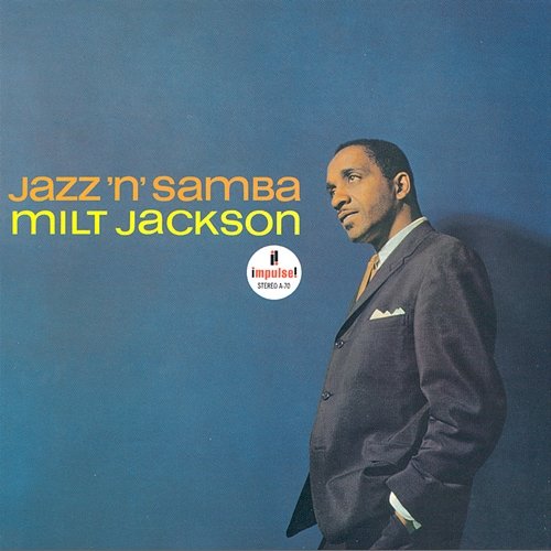 Jazz 'N' Samba Milt Jackson