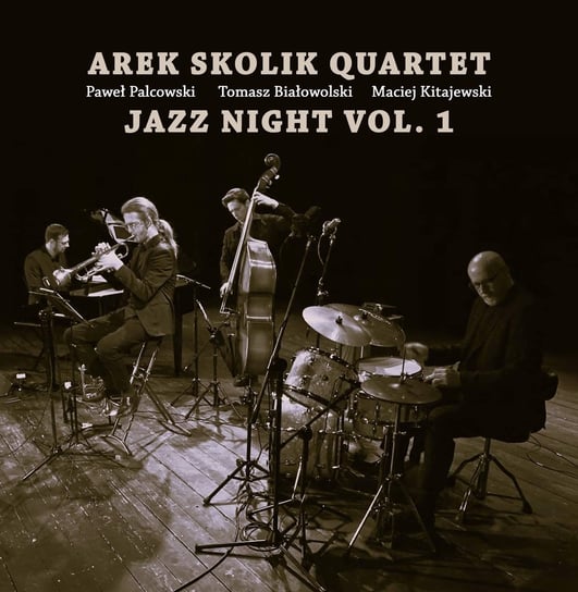 Jazz Night. Volume 1 Arek Skolik Quartet Muzyka Sklep