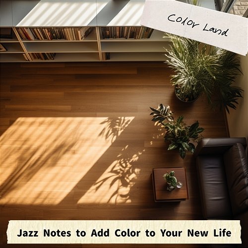 Jazz Notes to Add Color to Your New Life Color Land