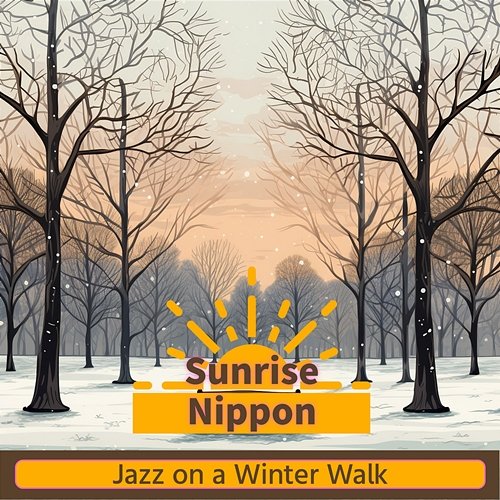 Jazz on a Winter Walk Sunrise Nippon