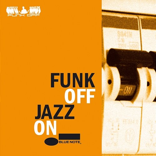 Jazz On Funk Off