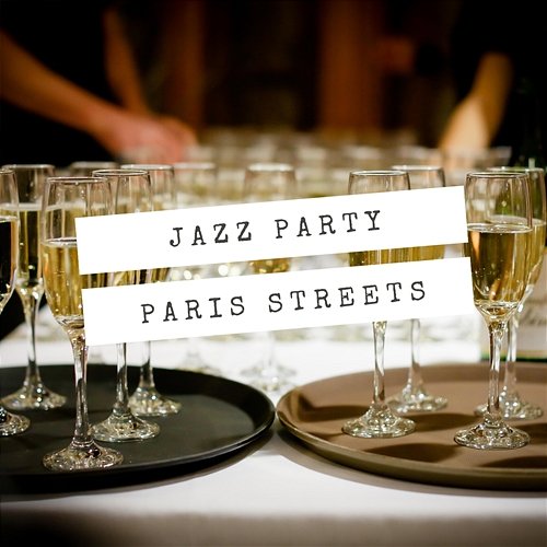 Jazz Party Paris Streets