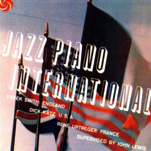 Jazz Piano International Dick Katz, Derek Smith & Rene Urtreger