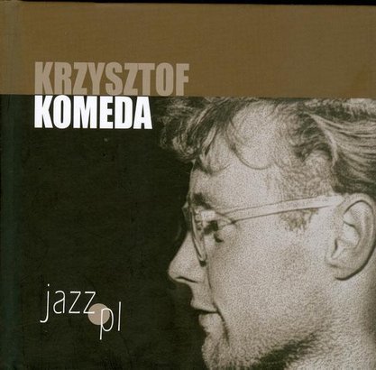 Jazz.pl Komeda Krzysztof