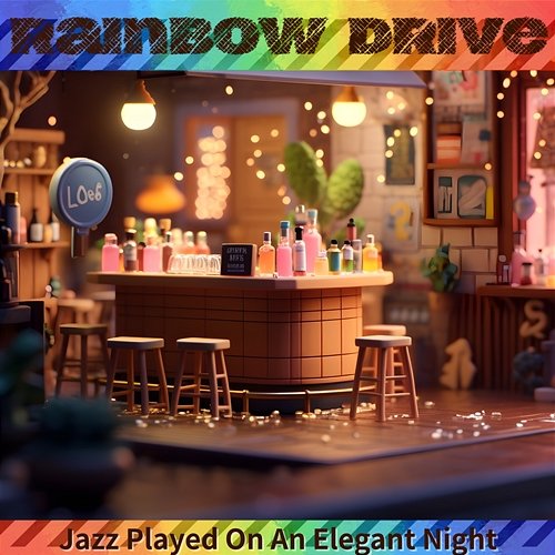 Jazz Played on an Elegant Night Rainbow Drive