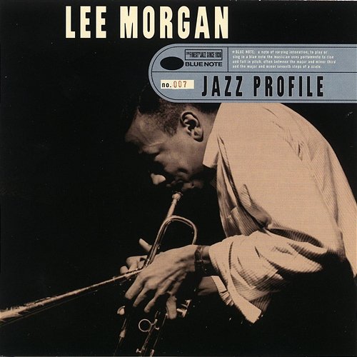 Jazz Profile: Lee Morgan Lee Morgan