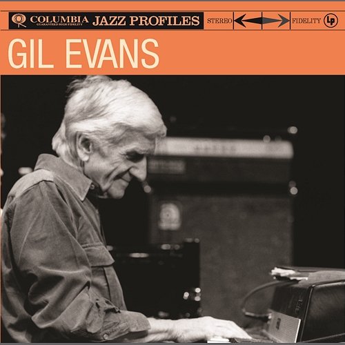 Jazz Profiles Gil Evans
