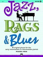 Jazz, Rags & Blues, Bk 2: 8 Original Pieces for the Early Intermediate to Intermediate Pianist Alfred Pub Co Inc., Alfred Music Publishing Company Inc.