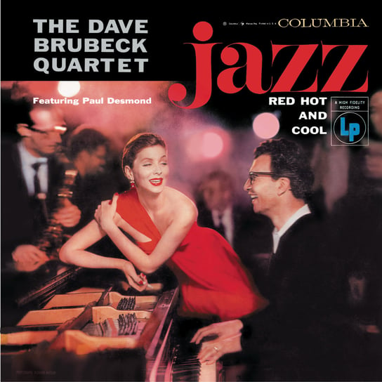 Jazz: Red, Hot And Cool The Dave Brubeck Quartet