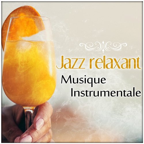 Jazz relaxant - Musique instrumentale de détente, Relaxation en temps libre, Le roupillon et le sieste avec smooth jazz musique Oasis de musique jazz relaxant