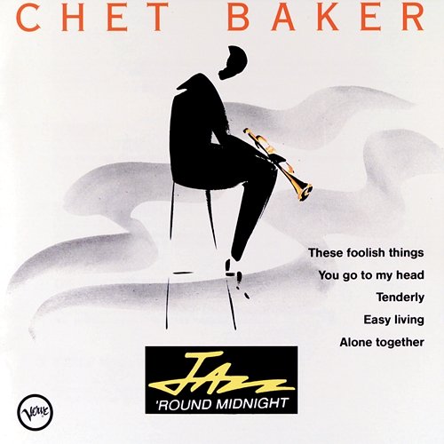 Jazz 'Round Midnight Chet Baker
