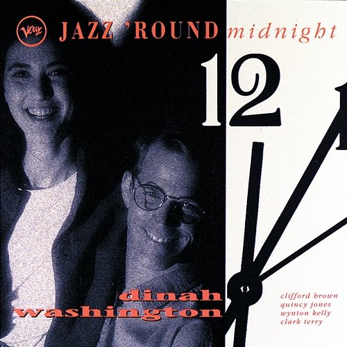 Jazz 'Round Midnight: Dinah Washington Dinah Washington