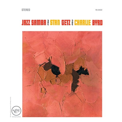 Jazz Samba Stan Getz, Charlie Byrd