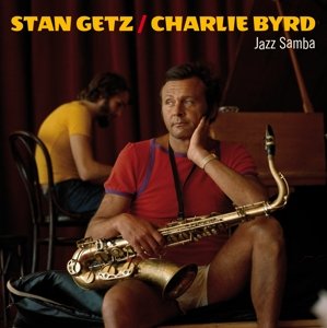 Jazz Samba, płyta winylowa Getz Stan, Byrd Charlie