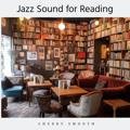 Jazz Sound for Reading Cherry Smooth