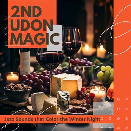 Jazz Sounds That Color the Winter Night 2nd Udon Magic