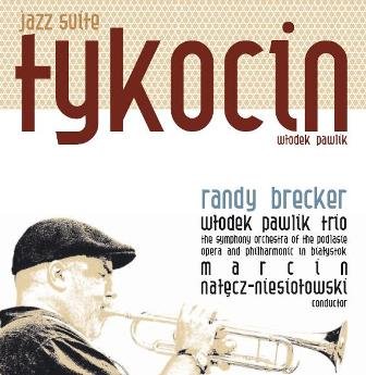 Jazz Suite Tykocin Włodek Pawlik